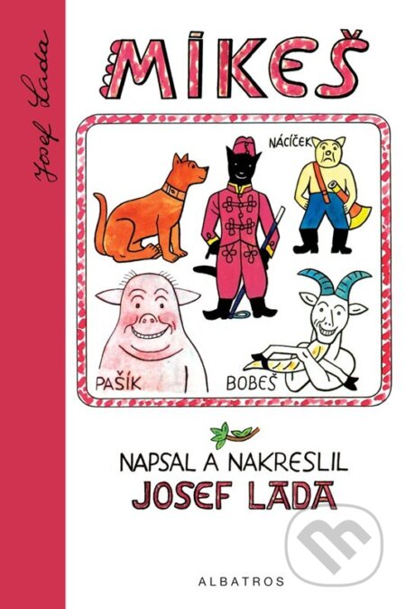 Kniha: Mikeš (Josef Lada)