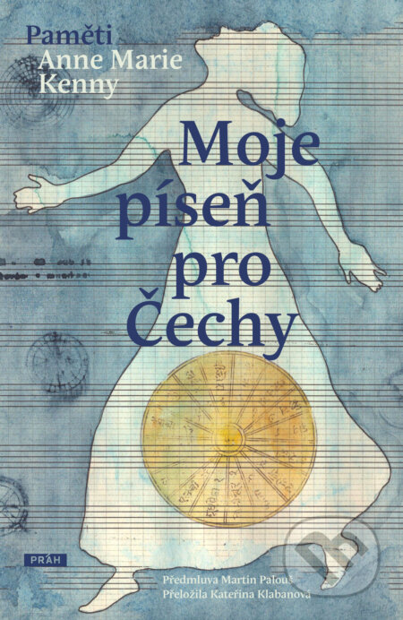 Moje píseň pro Čechy - Anne Marie Kenny, Práh, 2024