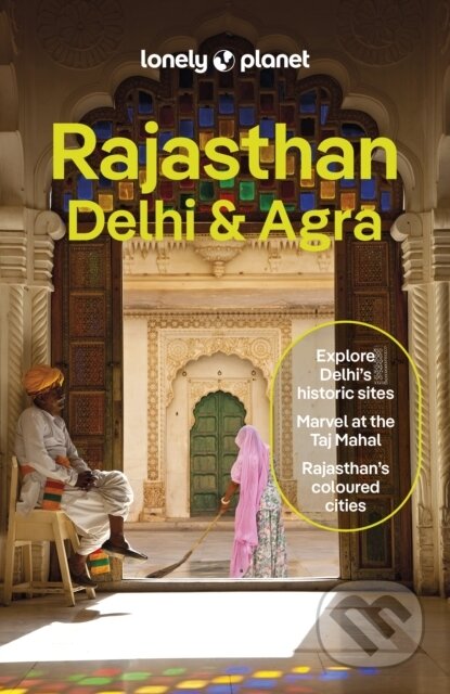 Rajasthan, Delhi & Agra - kniha z kategorie Průvodci Asií