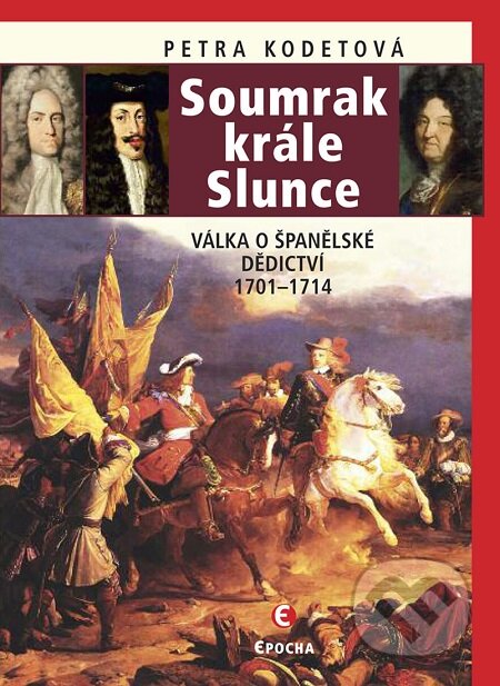 E-kniha: Soumrak krále Slunce (Petra Kodetová)