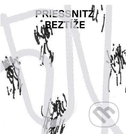 Priessnitz: Beztíže - Priessnitz, Hudobné albumy, 2017
