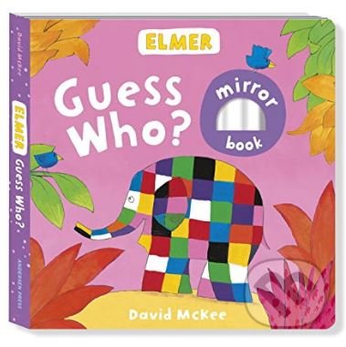 Elmer: Guess Who? - David McKee, Andersen, 2017
