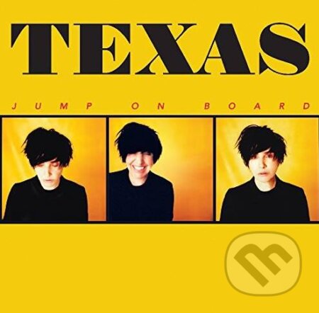 Texas: Jump On Board LP - Texas, Warner Music, 2017