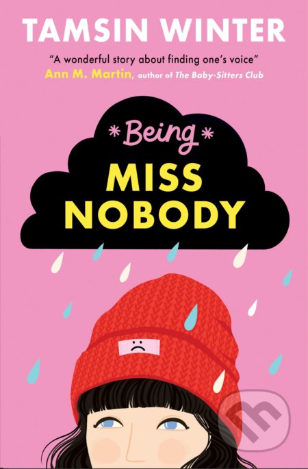 Being Miss Nobody - Tamsin Winter, Usborne, 2017