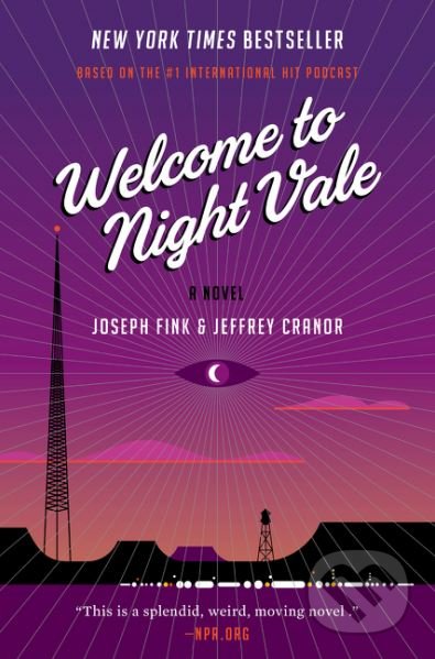 Welcome to Night Vale - Joseph Fink, Jeffrey Cranor - kniha z kategorie Horory