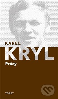 Prózy - Karel Kryl, Torst, 2017