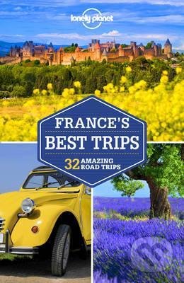 France's Best Trips (32 amazing road trips) - kniha z kategorie Průvodci Evropou