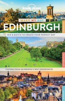 Make My Day Edinburgh, Lonely Planet, 2017