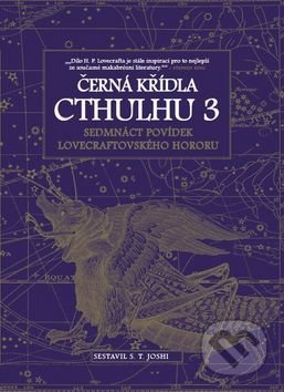 Černá křídla Cthulhu 3 - S.T. Joshi, Laser books, 2017