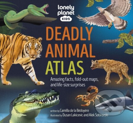 Deadly Animal Atlas, Lonely Planet, 2024