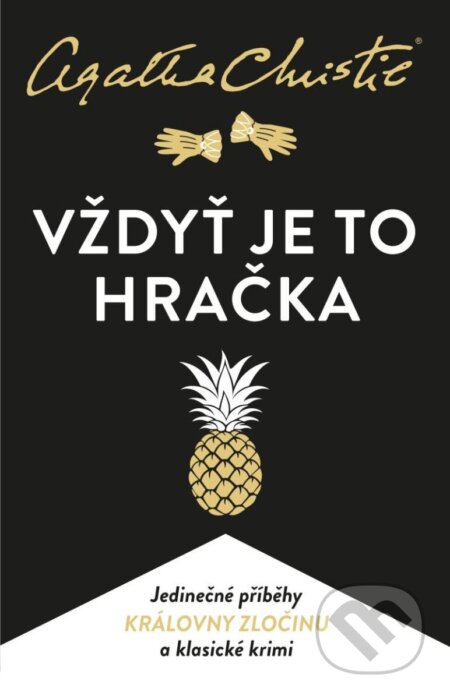 Vždyť je to hračka - Agatha Christie, Kalibr, 2024