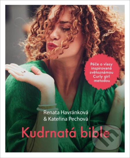 Kudrnatá bible - Kateřina Pechová, Renata Havránková, Esence, 2024