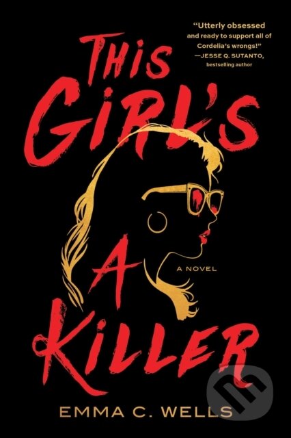 This Girl&#039;s a Killer - Emma Wells, Poisoned Pen Press, 2024