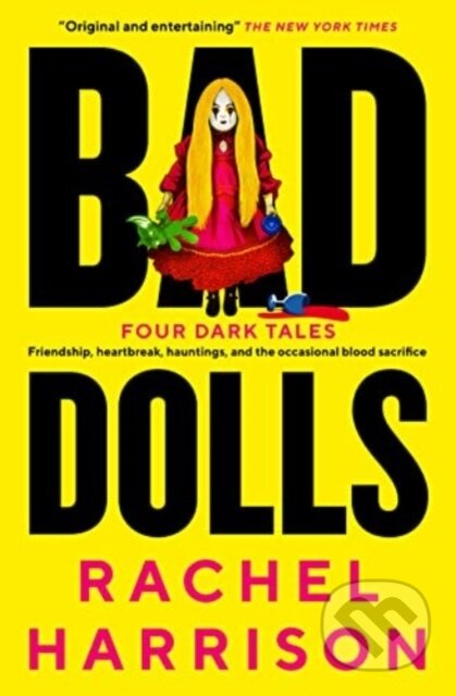 Bad Dolls - Rachel Harrison - kniha z kategorie Horory