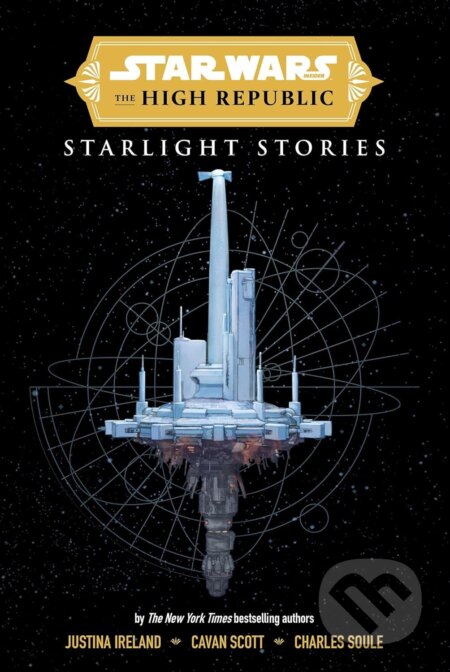 Starlight Stories - Cavan Scott, Justina Ireland, Charles Soule, Titan Books, 2024