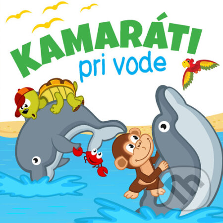 Kniha: Kamaráti pri vode (Foni book)