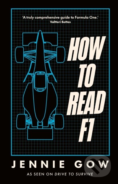 How to Read F1 - Jennie Gow, BBC Books, 2024