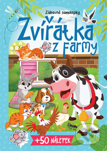 Zvířátka z farmy (Zábavné samolepky) - kniha z kategorie Pro děti