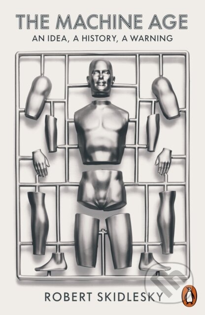 Kniha: The Machine Age (Robert Skidelsky)