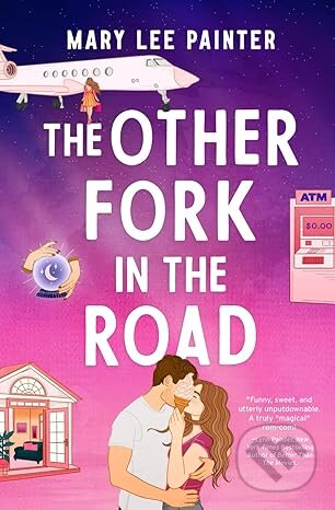 Kniha: The Other Fork In The Road (Mary Lee Painter)