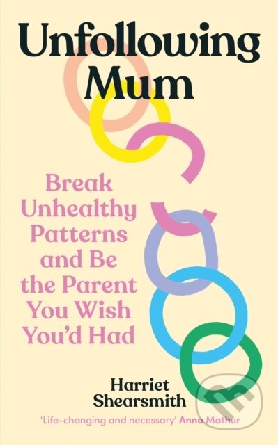 Kniha: Unfollowing Mum (Harriet Shearsmith)