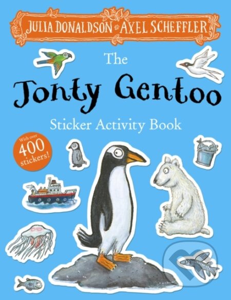 Jonty Gentoo Sticker Activity Book - Julia Donaldson, Axel Scheffler (ilustrátor) - kniha z kategorie Hlavolamy, doplňovačky, úkoly