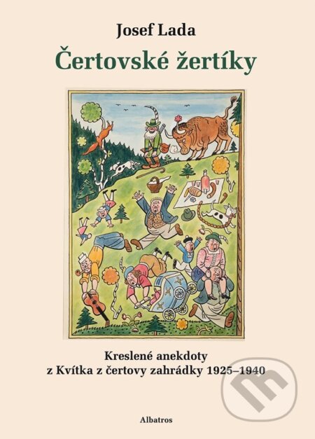 Čertovské žertíky (Kreslené anekdoty z Kvítka z čertovy zahrádky 1925–1940) - kniha z kategorie Obrazové publikace