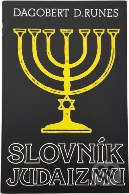 Kniha: Slovník judaizmu (Dagobert D. Runes). Danubiapress, 1992