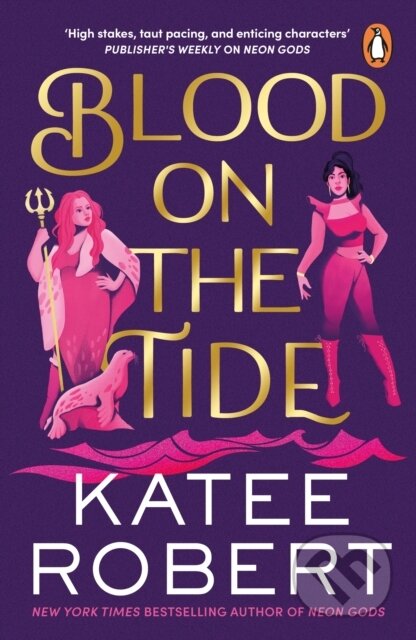 Kniha: Blood on the Tide (Katee Robert)
