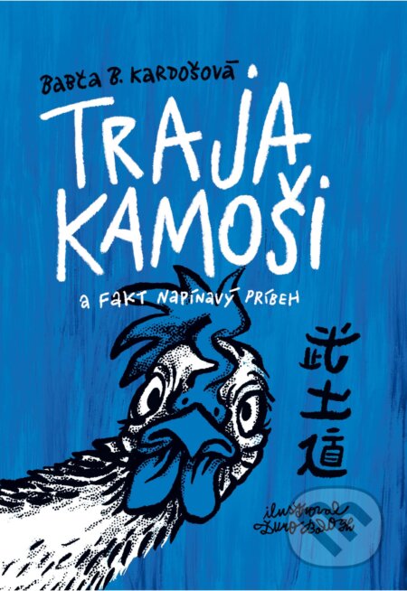 E-kniha: Traja kamoši a fakt napínavý príbeh (Barbora Kardošová)