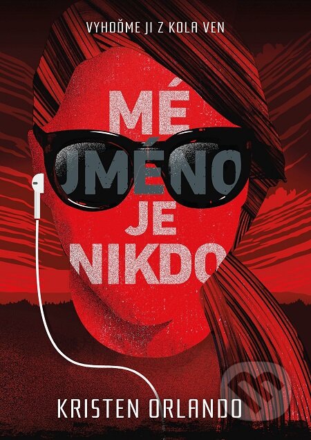 E-kniha: Mé jméno je Nikdo (Kristen Orlando). Mystery Press, 2017