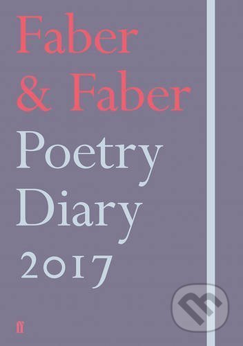 Faber & Faber Poetry Diary 2017, Faber and Faber, 2016