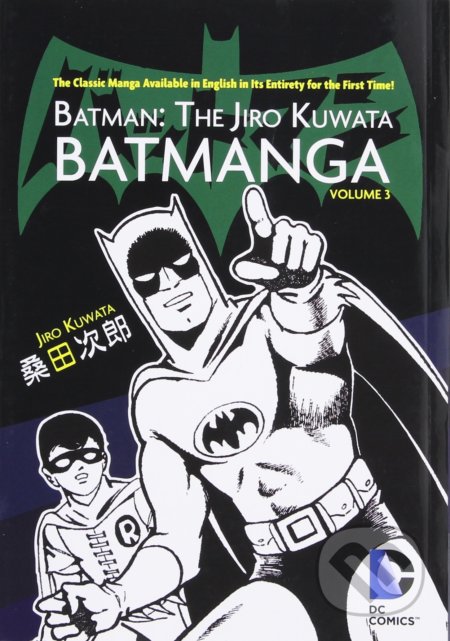 Batman: The Jiro Kuwata Batmanga (Volume 3) - Jiro Kuwata, DC Comics, 2016