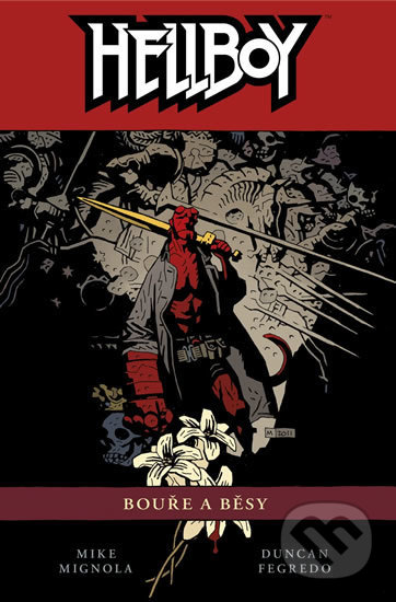 Hellboy 12: Bouře a běsy - Mike Mignola, ComicsCentrum, 2017