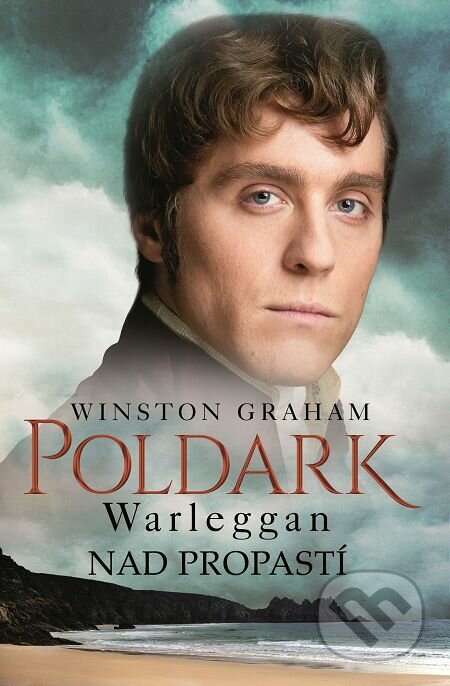 E-kniha: Poldark - Warleggan: Nad propastí (Winston Graham)