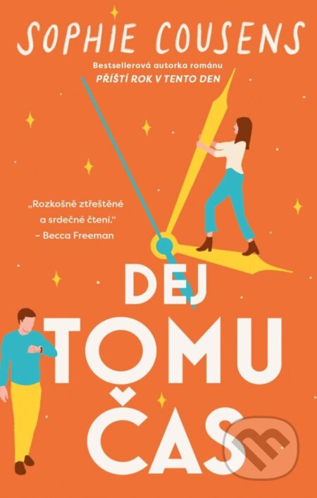 Dej tomu čas - Sophie Cousens - kniha z kategorie Romantika
