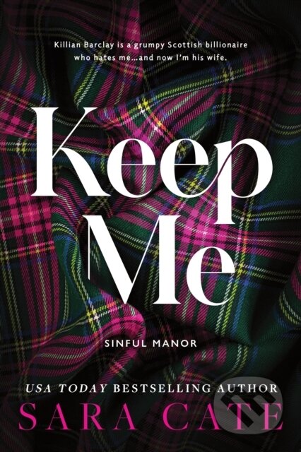 Kniha: Keep Me (Sara Cate)