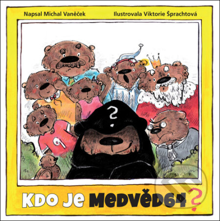 Kniha: Kdo je Medvěd64? (Michal Vaněček a Viktorie Šprachtová)