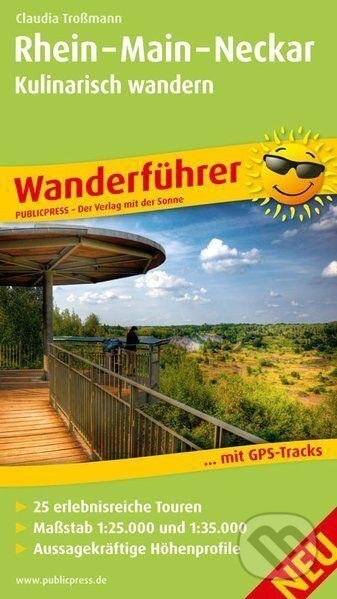 Rhein-Main-Neckar, Kulinarisch Wandern / turistický průvodce (freytag&berndt)