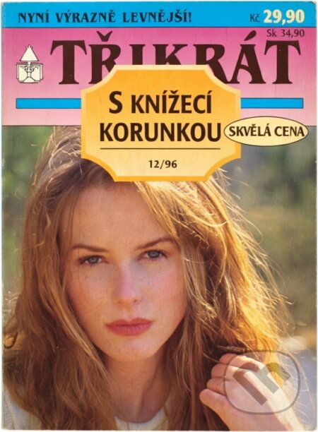 Kniha: To není muž pro tebe, princezno! (Helga Torsten). Ivo Železný, 1996