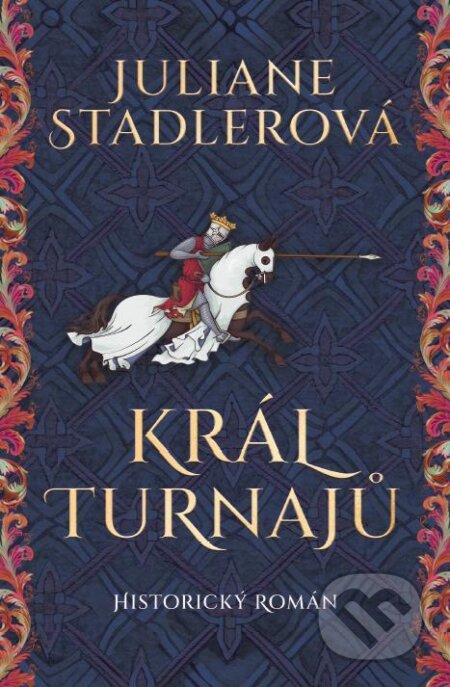 E-kniha: Král turnajů (Juliane Stadler)