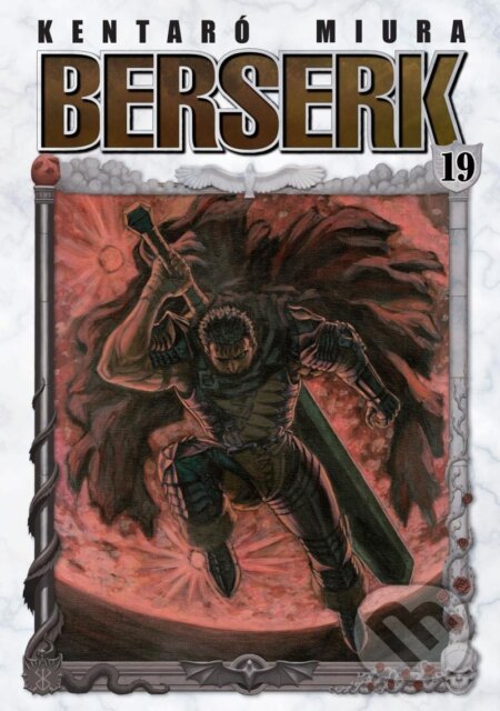 Berserk 19 - Kentaro Miura, Kentaró Miura (ilustrátor) - kniha z kategorie Komiksy