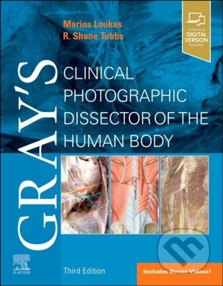 Kniha: Gray's Clinical Photographic Dissector of the Human Body (Marios Loukas a R. Shane Tubbs)