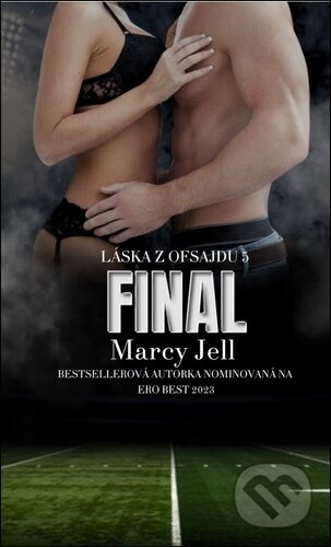 Final - Marcy Jell - kniha z kategorie Romantická