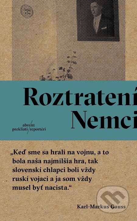 E-kniha: Roztratení Nemci (Karl Markus Gauss). Absynt, 2017