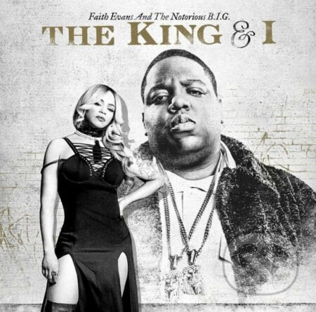 Notorious B.I.G. & Faith Evans: The King & I - Notorious B.I.G., Warner Music, 2017