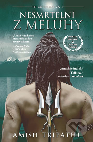 Nesmrtelní z Meluhy - Amish Tripathi, Edice knihy Omega, 2018