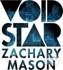 Void Star - Zachary Mason, Random House, 2017