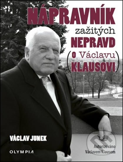 Nápravník zažitých nepravd - Václav Junek, Olympia, 2015