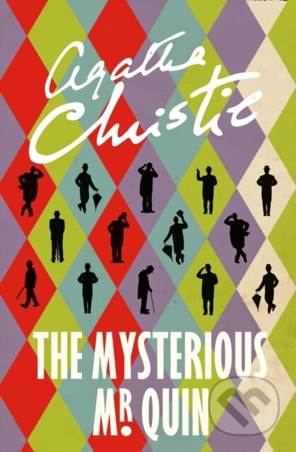 The Mysterious Mr Quin - Agatha Christie, HarperCollins, 2017